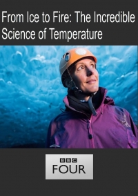 Постер «BBC: Невероятные приключения температуры»